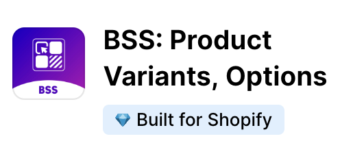 bss product variants shopify app